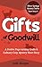 Gifts of Goodwill by Jodie Morgan