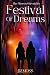 Festival Of Dreams