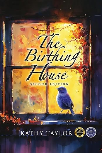 The Birthing House, second edition