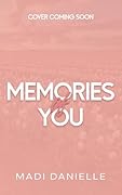 Memories of You