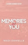Memories of You