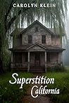 Superstition Cali...