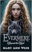 Beyond the Hunt: Evermere Book One