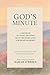 God's Minute: Modernized Tr...