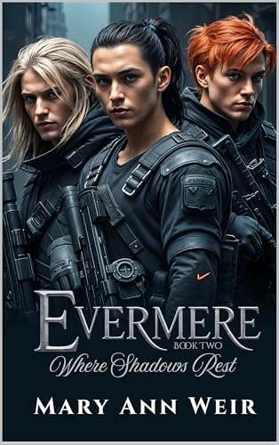 Where Shadows Rest: Evermere Book Two (Kindle Edition)