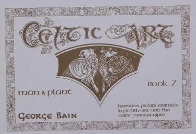 Celtic Art 7: Man & Plant