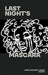 Last Night's Masc...