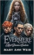 And Dawns Endure: Evermere Book Three
