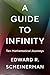 A Guide to Infinity: Ten Mathematical Journeys