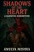 Shadows of the Heart: A Hau...