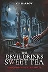 The Devil Drinks ...