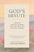 God's Minute: Modernized Translation