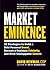 Market Eminence by David Newman