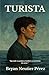 Turista (Spanish Edition)