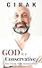 God Is a Conservative: How ...