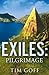 Exiles: Pilgrimage
