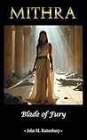 Mithra: Blade of Fury Mithra: Blade of Fury
