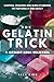 The Gelatin Trick A Weight ...