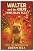 Walter and the Great Christmas Toot! by Suzan Issa