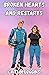 Broken Hearts and Restarts by Caitlin Loggins