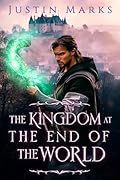 The Kingdom at the End of the World