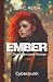 Ember: Ein Zitadellenstadt-...