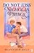 Do Not Kiss Nicholas Prince