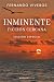 Inminente: Ficción cercana