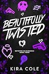 Beautifully Twisted