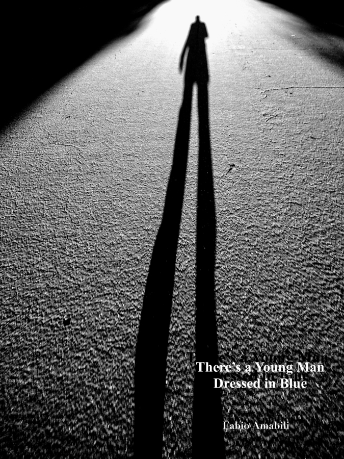 There's a Young Man Dressed in Blue (Paperback)