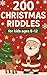 200 Christmas Riddles for K...