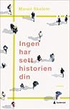 Ingen har sett hi...