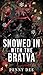 Snowed in with the Bratva by Penny Dee