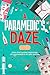 A Paramedic's Daze: From the humble beginnings of a paramedic's 40 year journey. (A Paramedic's journey from inception to retirement. Book 1)