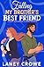 Falling for My Brother's Best Friend: A Small Town Enemies to Lovers Romance
