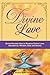 Divine Love: Divine Reveals...
