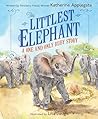 Book cover for The Littlest Elephant: A One and Only Ruby Story