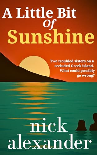 A Little Bit of Sunshine: The brand new 2026 bestseller from the author of Perfectly Ordinary People and The Photographer's Wife (Kindle Edition)