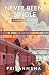 Never Been Single-A journey of self-worth| Self-Help| Self-Love by Priyannsha a