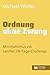 Ordnung ohne Zwang • Minima...