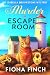 Murder in Escape Room: A Gr...