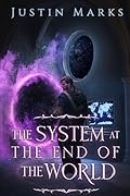 The System at the End of the World