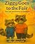 Ziggy Goes to the Fair: Lea...