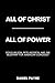All of Christ, All of Power...