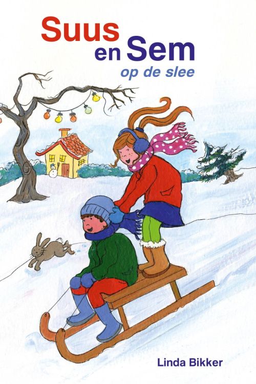 Suus en Sem op de slee (Hardcover)