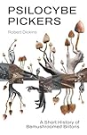 Psilocybe Pickers...
