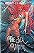 The Sea Witch: A Little Mermaid Retelling (Beloved Villains, #1)