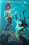 Whispers of the Deep