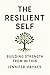 The Resilient Self by Jennifer Haynes