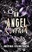 An Angel Scorned (Angels and Demons Duology Book 1)